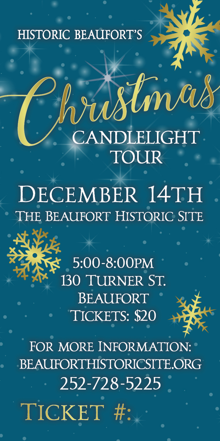 2019 Candlelight Tour Tickets Beaufort Historic Site
