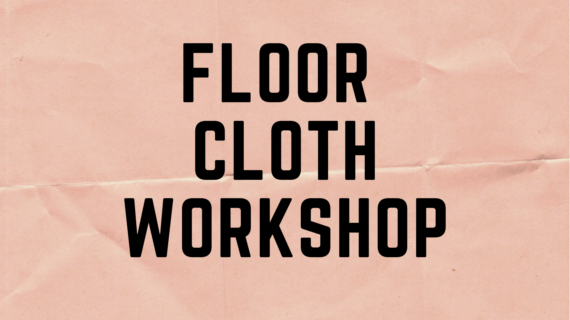 floor cloth workshop