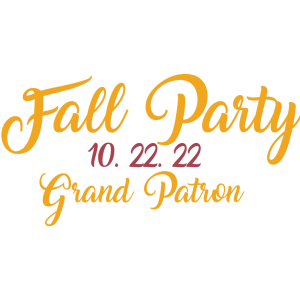 2022 Fall Party Grand Patron