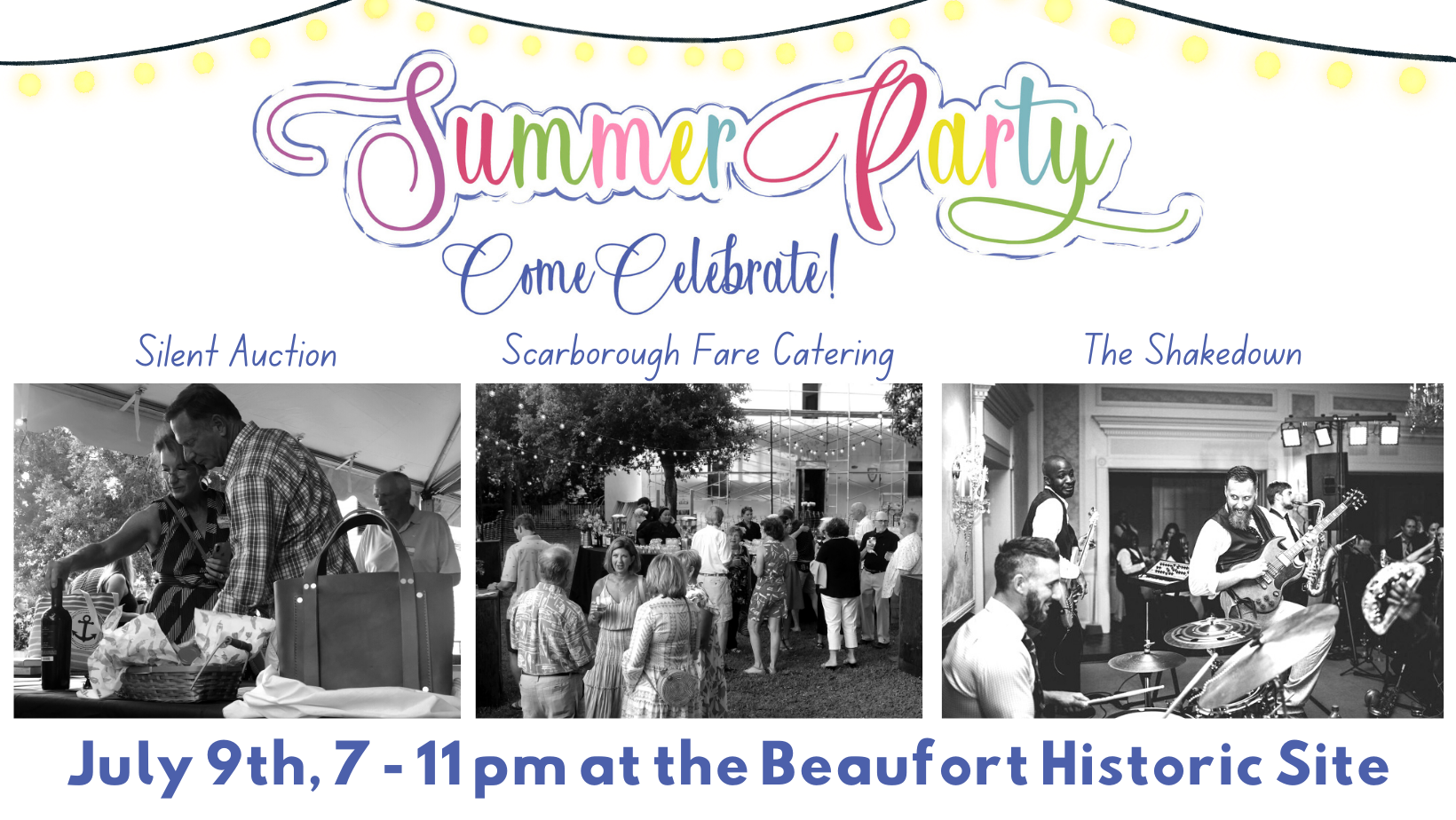 Summer Party (SOLD OUT) - Beaufort Historic Site