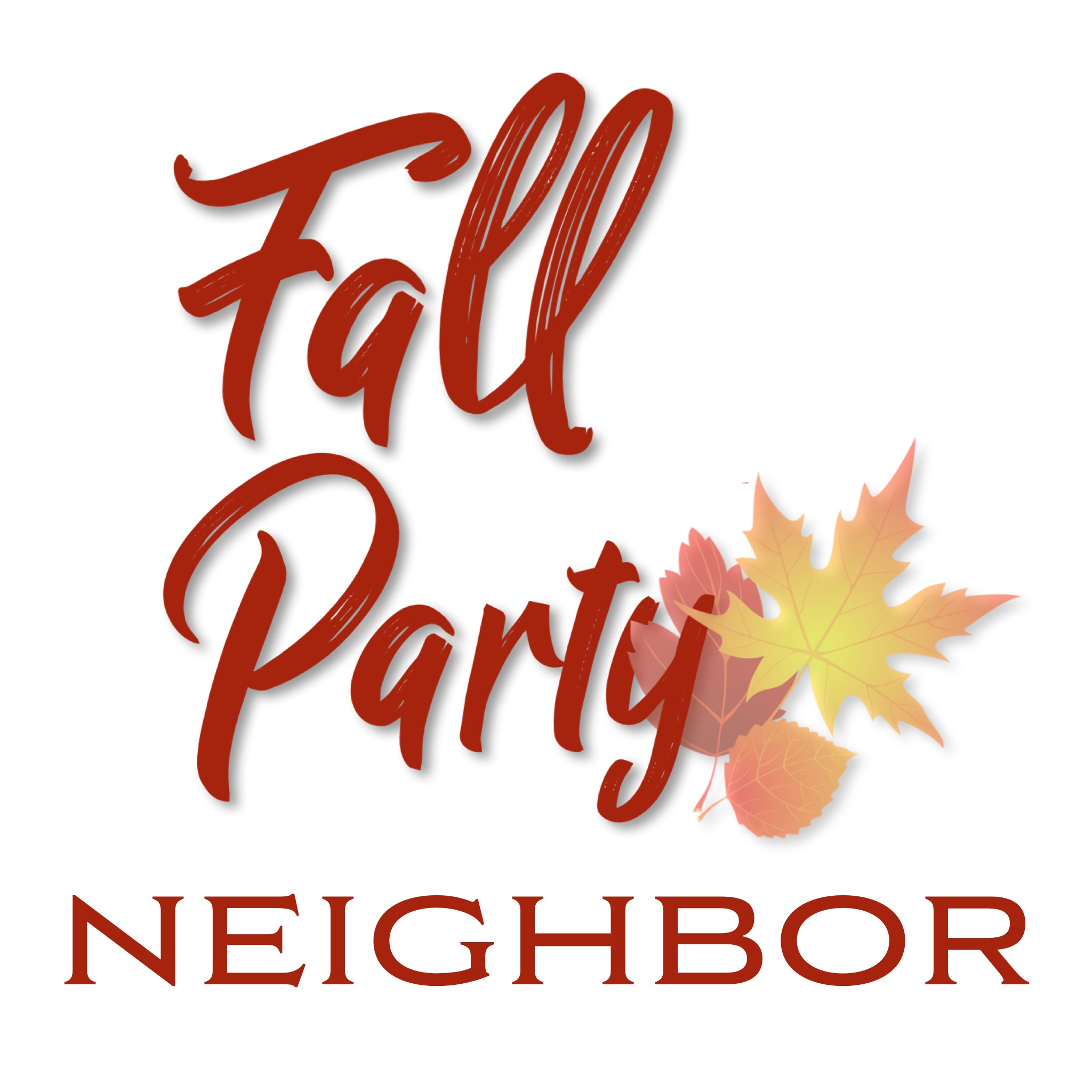 Fall Party 2026 Sponsorship – Neighbor