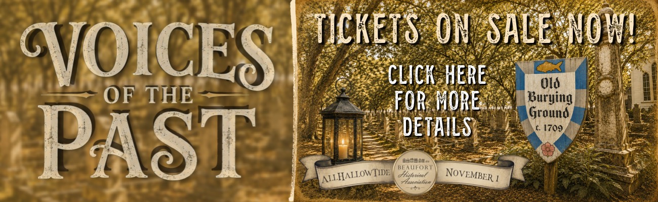 Voices of the Past tickets on sale; event at Old Burying Ground, November 1, in Beaufort, NC.