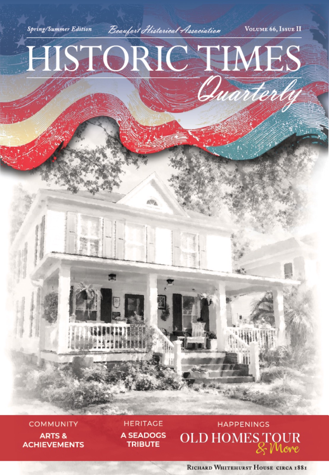 Historic Times Quarterly magazine cover featuring a drawing of a historic house.