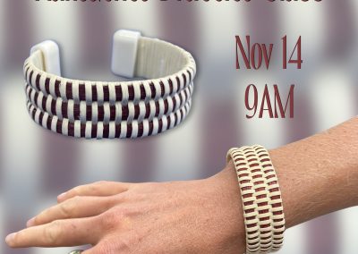 Nantucket Bracelet Class!